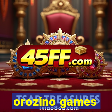 orozino games